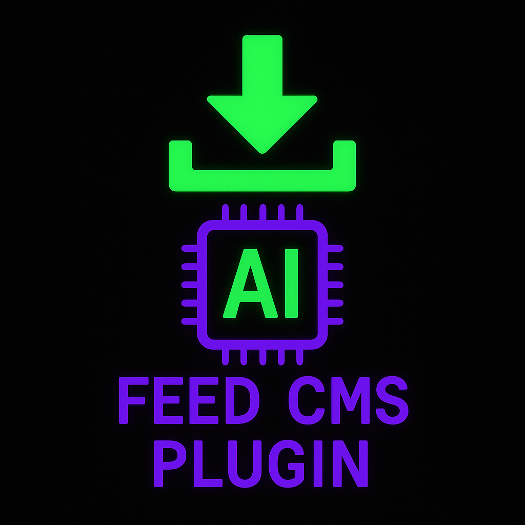 Download AI Feed CMS Plugin